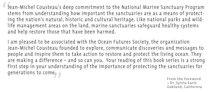 Dr. Sylvia Earle's Foreword for Explore the National Marine Sanctuaries with Jean-Michel Cousteau