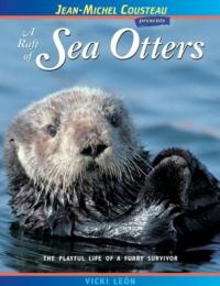 Jean-Michel Cousteau presents: A Raft of Sea Otters